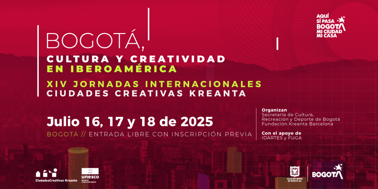 Bogotá será sede de las XIV Jornadas Internacionales de Ciudades Creativas